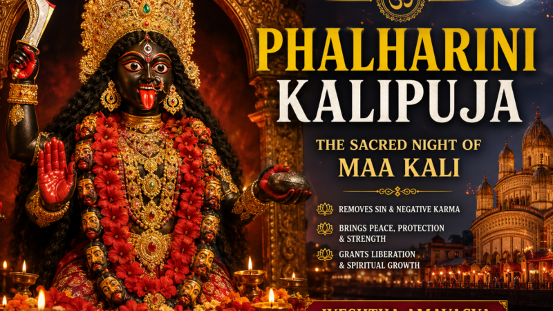Phalharini Kali Puja 2026: The Sacred Night of Maa Kali, Spiritual Liberation & Divine Blessings